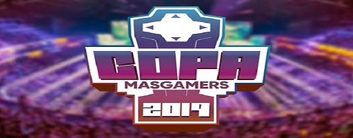 COPA MASGAMERS 2019