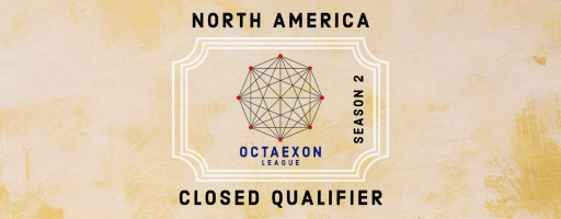 Octaexon League 2 NA Closed Qualifier