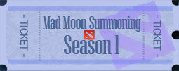 Mad Moon Summoning Cup Season 1