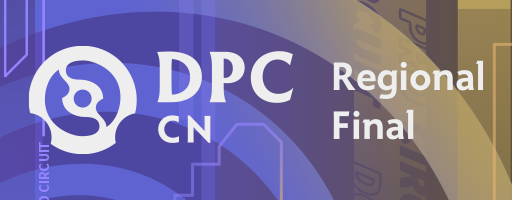 DPC CN Spring Tour Regional Final - 2021/2022 presented by Perfect World Esports