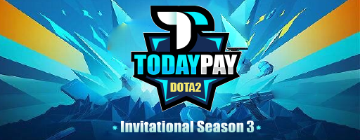 TodayPay Dota2 Invitational Season 3