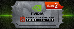 NVIDIA DOTA 2 Vietnam Tournament season 2