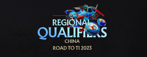 Road to TI 2023 - CN Regional Qualifiers