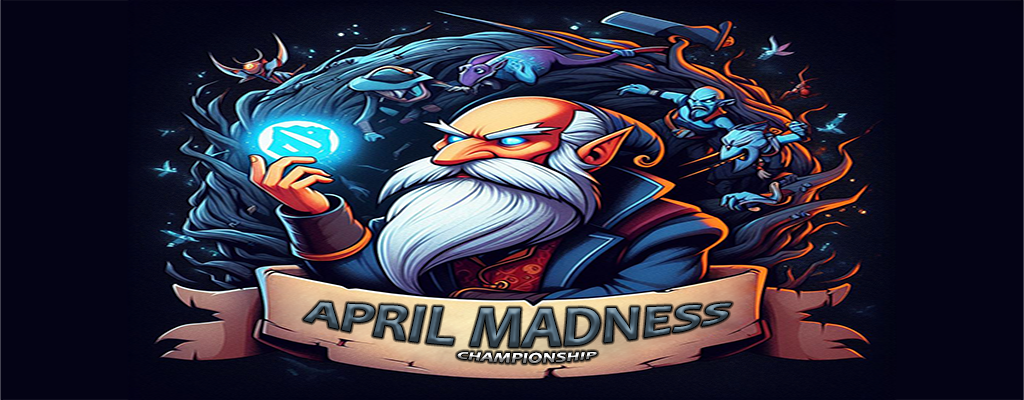 April Madness: Dota 2 Championship