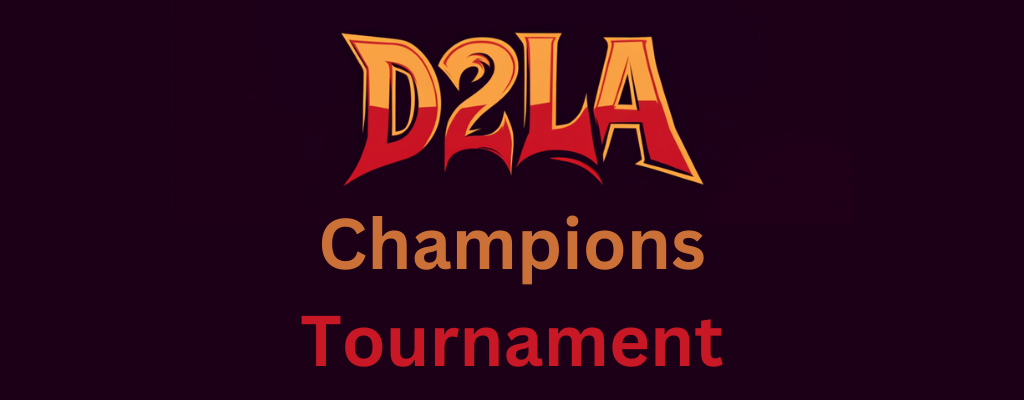 D2LA Champions Tournament 1-1