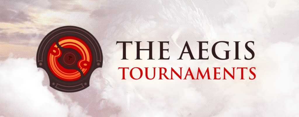 The Aegis Tournament