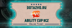 DotA2VO Ability Cup #2