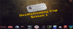 DeadlyGaming Cup Season 1