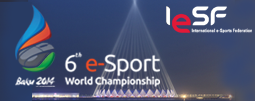 The 6th e-Sports World Championship Baku 2014