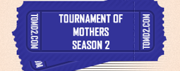 Tournament Оf Mother season 2