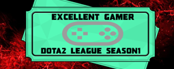 Excellent Gamer League Season 1