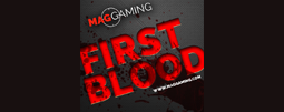 Mag Gaming - First Blood 