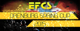 EFCS SPRING ORENBURG CUP SEASON ONE