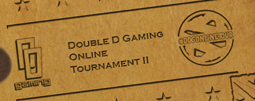 Double D Gaming Online Tournament II