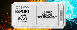 X-Class Esport Dota 2 Online Tournament