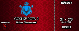 Godlike Dota 2 Online Tournament