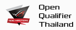ROG MASTERS 2017 Open Qualifier Thailand