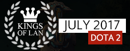 Kings of LAN: Jul \'17 - Dota 2