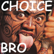 Choice Bro