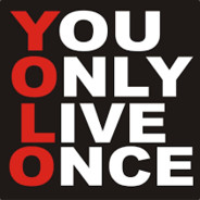 YouOnlyLiveOnce