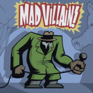 MF the Super-Villain!