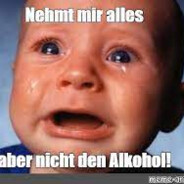 Alkohol ist der Feind