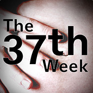 The 37th Week