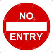 """NO ENTRY"""