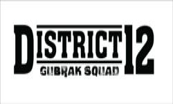 DISTRICT12 GUBRAK