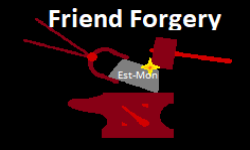 The Friend Forgery