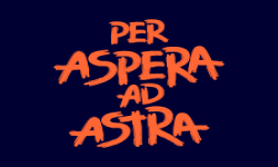 Per Aspera Ad Astra