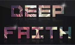Deep Faith