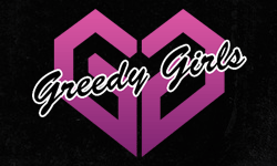 Greedy Girls