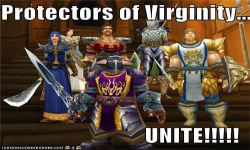 Protectors of Virginity!