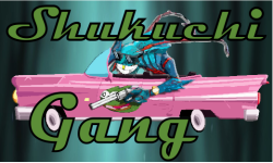 Shukuchi Gang