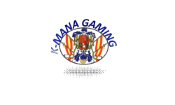 K-MANA GAMING