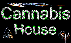 Cannabis House