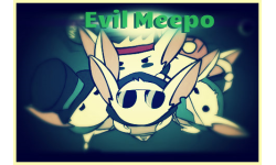 Evil Meepo