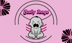 baby Rage