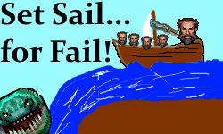 Set Sail for Fail!