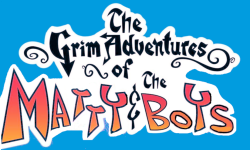 The Grim Adventures of Matty & The Boys