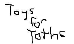 Toys for Toths