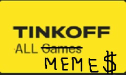 Tinkoff ALL MEMES