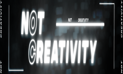 NotCreativity