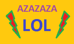 AZAZAZA LOL