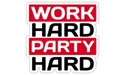 Work Hard Party Hard