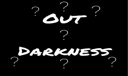 Out Darkness