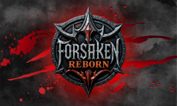 Forsaken Reborn