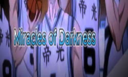 Miracles of darkness