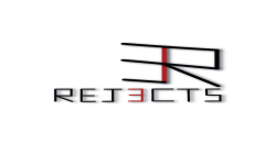 Rejects